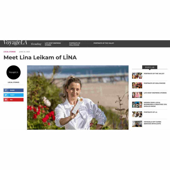 VoyageLA - Meet The Founder of LĪNA